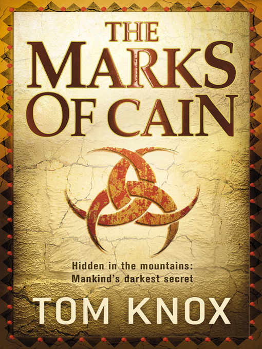 Title details for The Marks of Cain by Tom Knox - Wait list